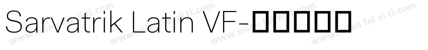 Sarvatrik Latin VF字体转换